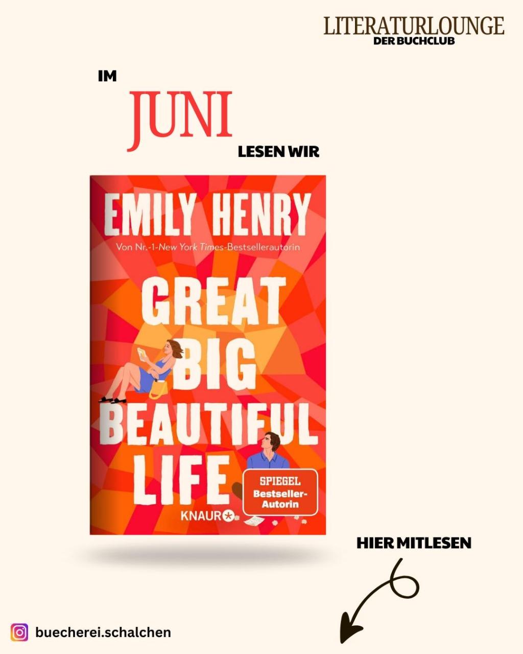 Great Big Beautiful Life - LiteraturLounge Juni 2025